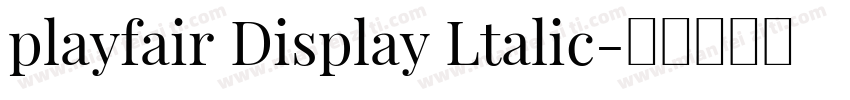 playfair Display Ltalic字体转换